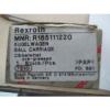 Origin IN BOX REXROTH R165111220 LINEAR BEARING BALL CARRIAGE