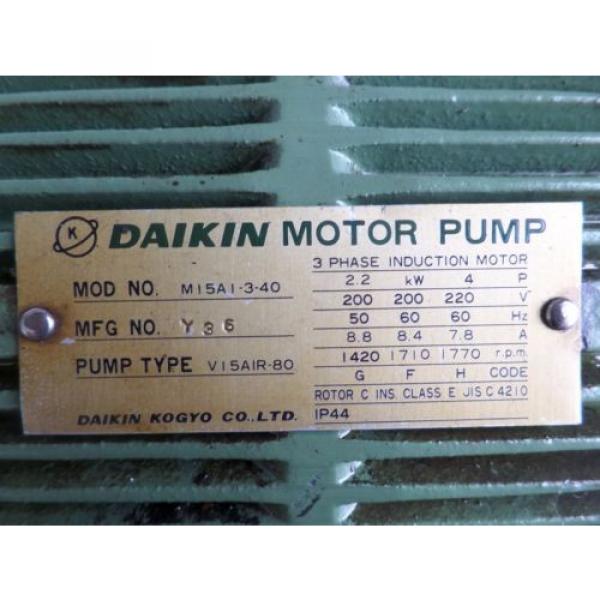 DAIKIN PUMP V15A1R-80 V15AIR-80 VI5AIR-80, M15A1-3-40 M15AI-3-40 MI5AI-3-40 John #5 image