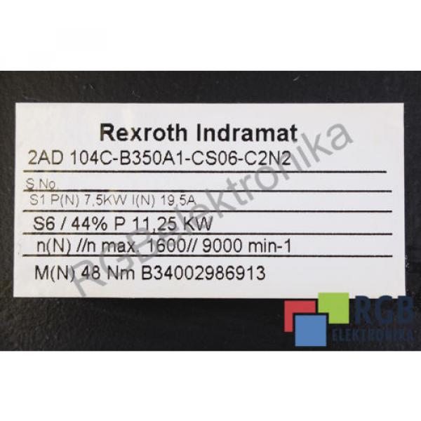 2AD104C-B350A1-CS06-C2N2 195A 1600MIN-1 SERVOMOTOR REXROTH INDRAMAT ID15099 #4 image